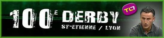 ASSE - Galtier et Janot parlent du clip 100e Derby sur TL7